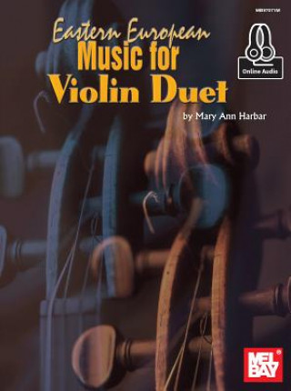 Libro EASTERN EUROPEAN MUSIC MUSIC FOR VIOLIN Mary Ann Harbar Willis