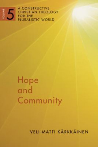 Book Hope and Community Veli-Matti Karkkainen