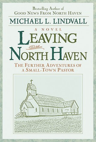Carte LEAVING NORTH HAVEN Michael L. Lindvall