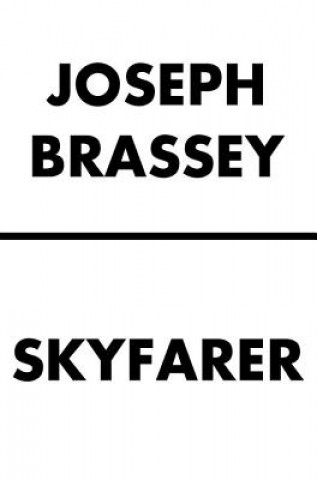 Kniha Skyfarer Joseph Brassey