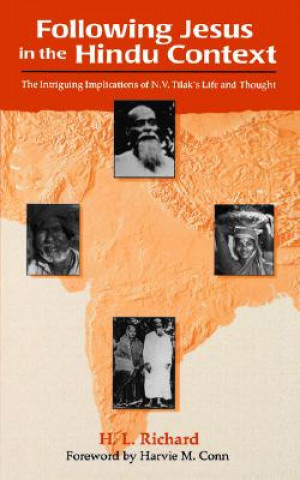 Kniha Following Jesus in the Hindu Context Herbert L. Richard