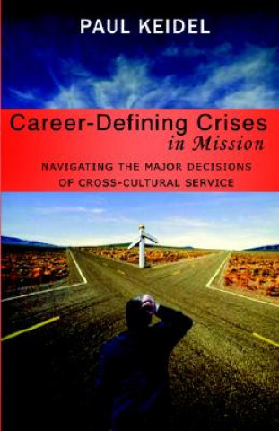 Book Career Defining Crises in Miss Paul Keidel