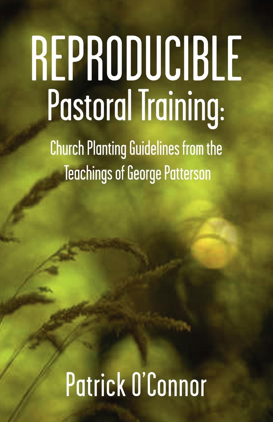 Kniha Reproducible Pastoral Training John Patrick O'Connor