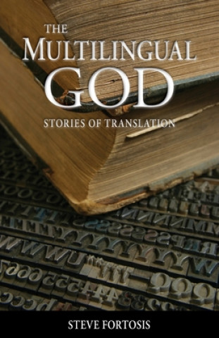 Knjiga Multilingual God Stephen Fortosis