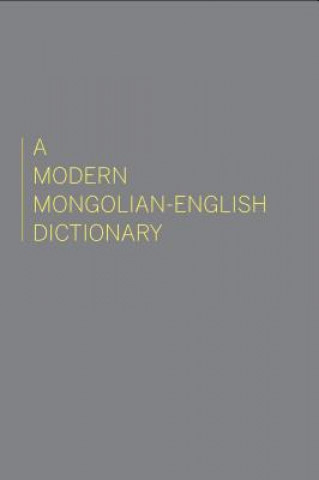 Carte Modern Mongolian-English Dictionary John G. Hangin