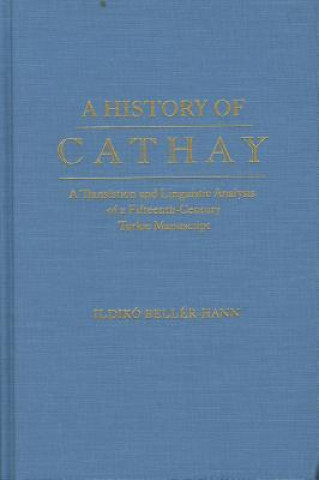 Könyv History of Cathay Ildiko Beller-Hann