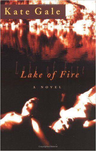 Carte Lake of Fire Kate Gale