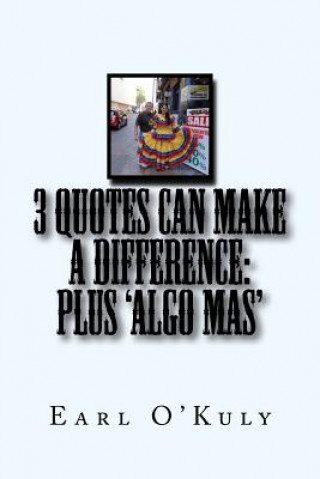 Buch 3 QUOTES CAN MAKE A DIFFERENCE Earl O'Kuly