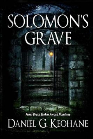 Knjiga Solomon's Grave Daniel G. Keohane