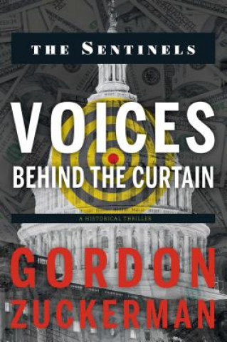 Knjiga VOICES BEHIND THE CURTAIN Gordon Zuckerman