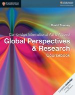 Könyv Cambridge International AS & A Level Global Perspectives & Research Coursebook Anne Needham