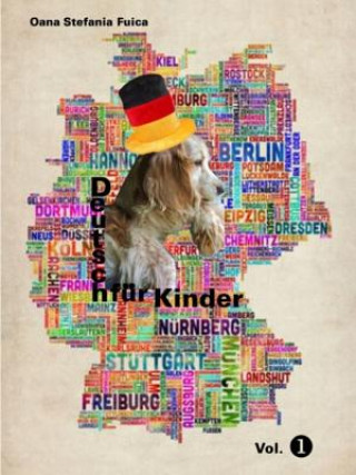 Kniha Deutsch Fur Kinder Oana Fuica