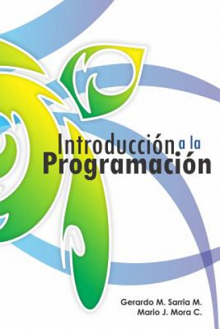 Βιβλίο Introduccion a La Programacion Gerardo M. Sarria M.