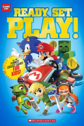 Книга Ready, Set, Play! Scholastic