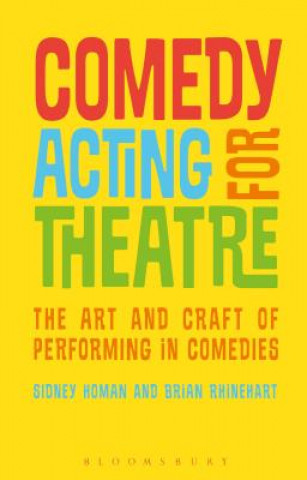 Kniha Comedy Acting for Theatre Sidney Homan