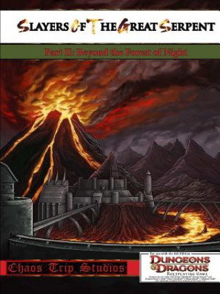 Könyv Slayers of the Great Serpent II; Beyond the Forest of Night (4e) David Caffee