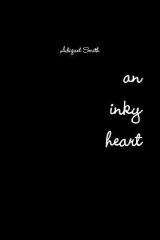 Kniha Inky Heart Abigael Smith