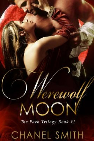 Kniha Werewolf Moon Chanel Smith