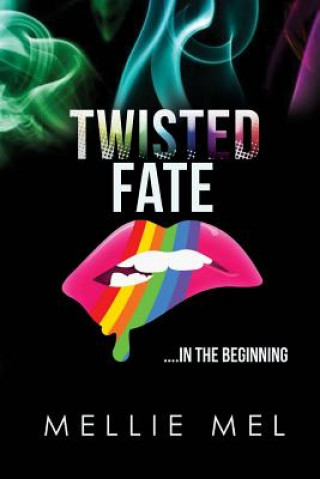 Libro Twisted Fate Mellie Mel