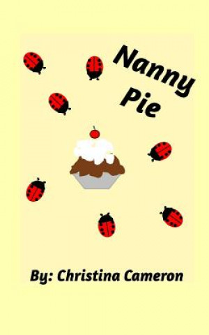 Книга Nanny Pie Christina Cameron