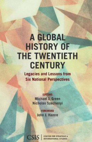 Kniha Global History of the Twentieth Century Michael J. Green