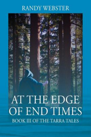 Carte At the Edge of End Times Randy Webster