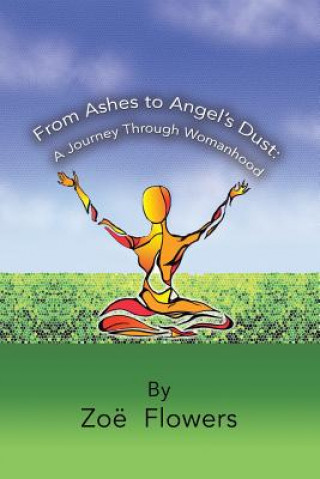 Carte From Ashes to Angel's Dust Zoe Flowers
