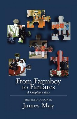 Kniha From Farmboy to Fanfares James May