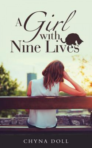 Kniha Girl with Nine Lives Chyna Doll