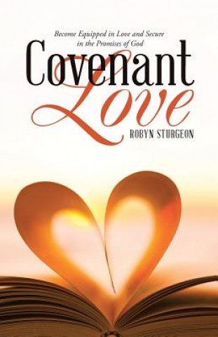 Könyv Covenant Love Robyn Sturgeon