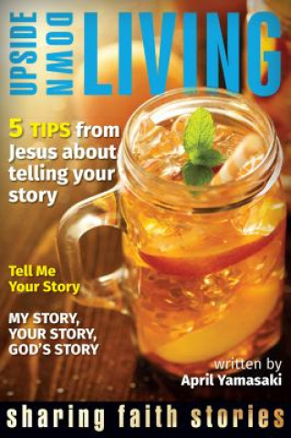 Libro Upside Down Living April Yamasaki