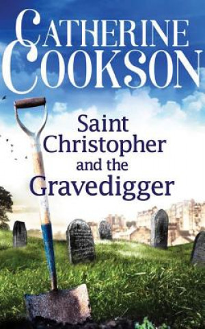 Audio Saint Christopher and the Gravedigger Catherine Cookson