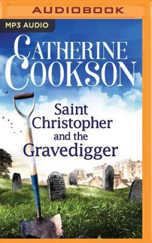 Digital Saint Christopher and the Gravedigger Catherine Cookson