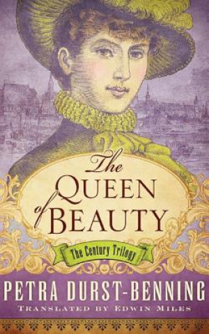 Audio The Queen of Beauty Petra Durst-Benning