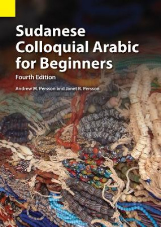 Carte Sudanese Colloquial Arabic for Beginners Andrew M. Persson