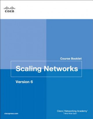 Książka Scaling Networks v6 Course Booklet Cisco Networking Academy