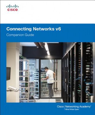 Kniha Connecting Networks v6 Companion Guide Cisco Networking Academy