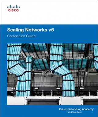 Kniha Scaling Networks V6 Companion Guide Cisco Networking Academy