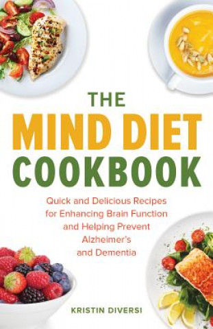 Kniha Mind Diet Cookbook Kristin Diversi