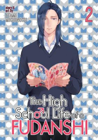 Könyv High School Life of a Fudanshi Michinoku Atami