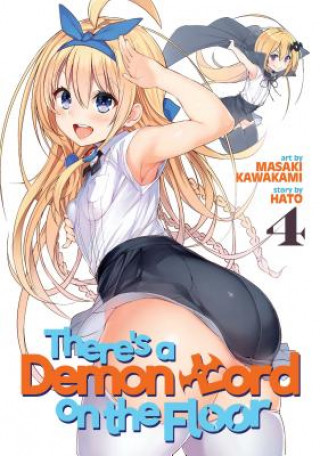Kniha There's a Demon Lord on the Floor Vol. 4 Kawakami Masaki