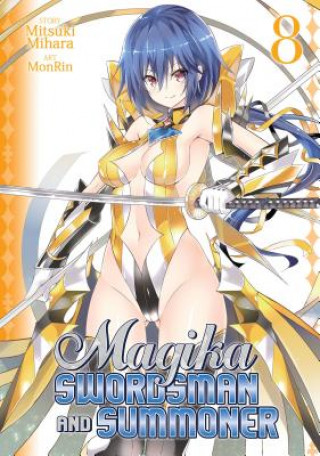 Könyv Magika Swordsman and Summoner Vol. 8 Mitsuki Mihara