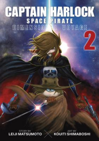 Könyv Captain Harlock: Dimensional Voyage Vol. 2 Leiji Matsumoto