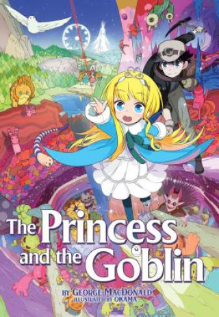 Kniha Princess and the Goblin George Macdonald
