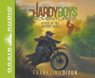 Audio Attack of the Bayport Beast (Library Edition) Tim Gregory