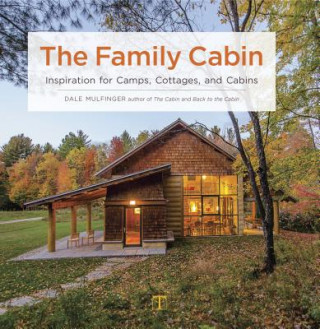 Kniha Family Cabin, The Dale Mulfinger