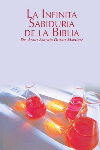 Carte Infinita Sabiduria de la Biblia Angel Agustin Duarte Martinez