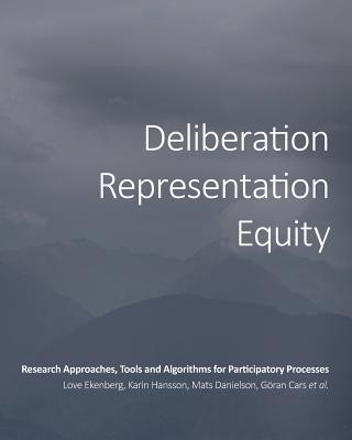 Kniha Deliberation, Representation, Equity Love Ekenberg