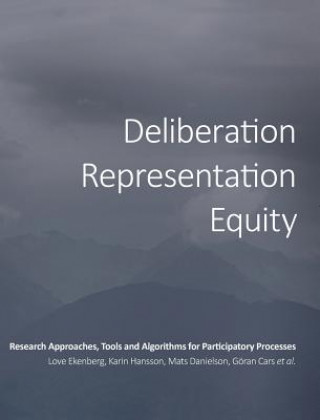 Könyv Deliberation, Representation, Equity Love Ekenberg