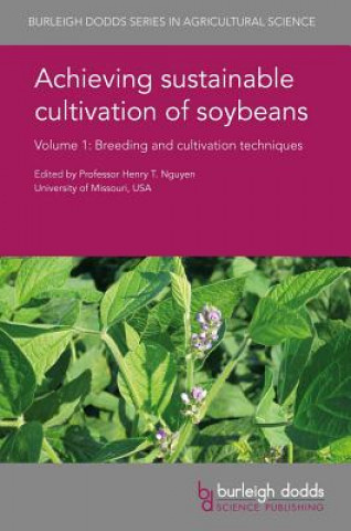 Buch Achieving Sustainable Cultivation of Soybeans Volume 1 Brett Ferguson